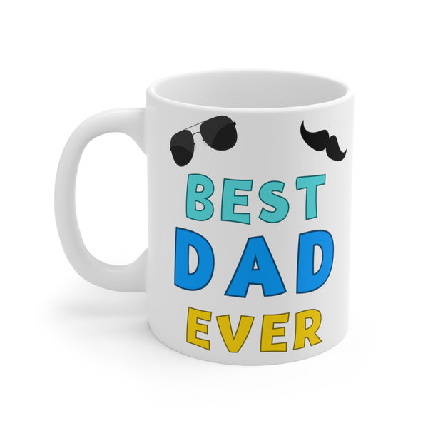 Best Dad Ever MUG!!