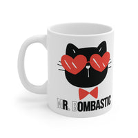 Mr. Bombastic MUG!!