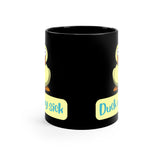 Duck My Sick MUG!! (black)