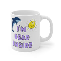 I'm dead inside MUG!!